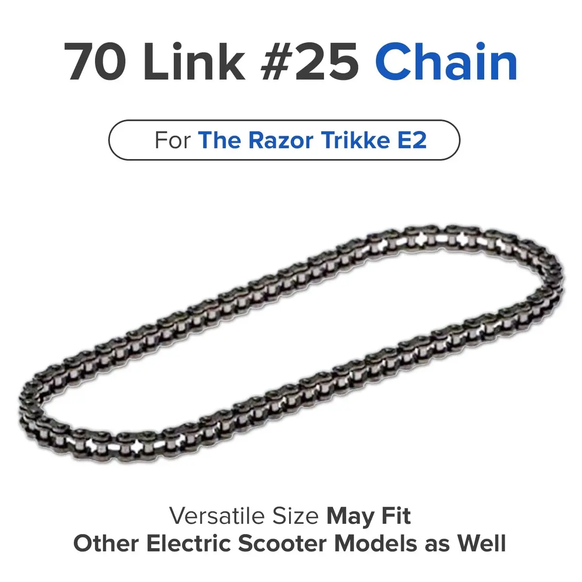 70 Link #25 Chain For The Razor Trikke E2 2